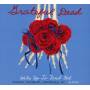 &nbsp;"Grateful Dead-Wake Up To Find Out:Nassau Coliseum 29.03.1990-Rhino-CD"