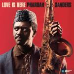 &nbsp;"Pharoah Sanders-Love Is Here (2CD/Digipak)-Transcende-CD"